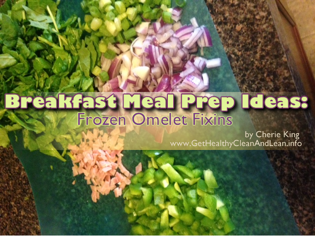 Breakfast Meal Prep Ideas For The Week - Frozen Omelet Fixins