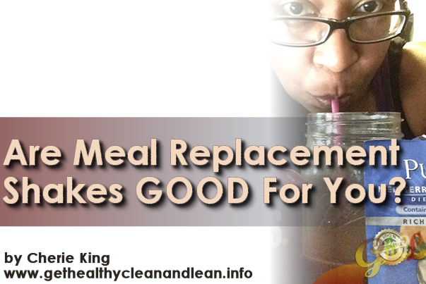 are meal replacement shakes good for you